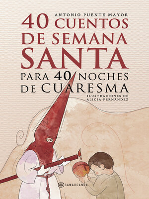 cover image of 40 Cuentos de Semana Santa para 40 noches de Cuaresma